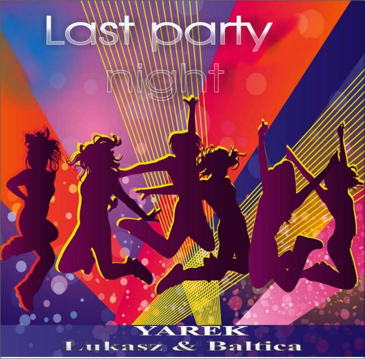 Last Party night